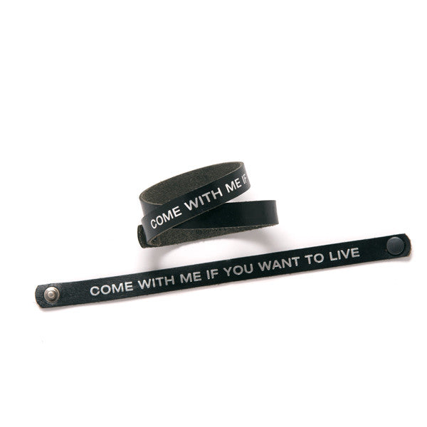 Terminator Dialogue Bracelet Double Wrap: Come With Me If You Want to Live